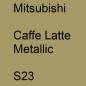 Preview: Mitsubishi, Caffe Latte Metallic, S23.